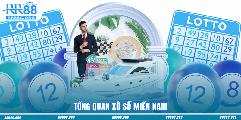 Tổng quan Xổ số miền Nam